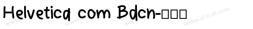 Helvetica com Bdcn字体转换